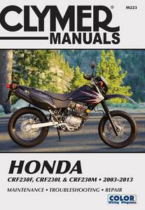 Haynes HONDA CRF230F, CRF230L & Motorkerékpár szerelési kézikönyv
